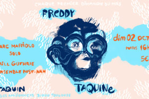 Freddy Taquine <p>Rendez-vous au Taquin</p>