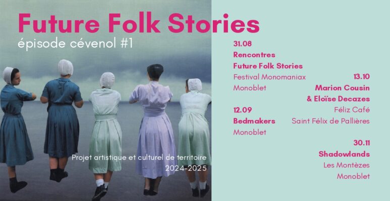 Future Folk Stories épisode cévenol #1