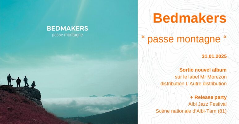 Bedmakers - passe montagne