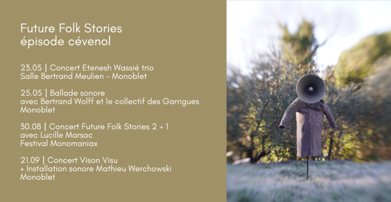 Future Folk Stories épisode cévenol suite