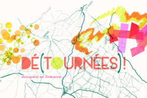 Dé(tournées)