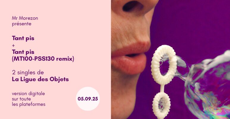Tant pis Sortie singles