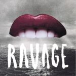 RAVAGE - RAVAGE