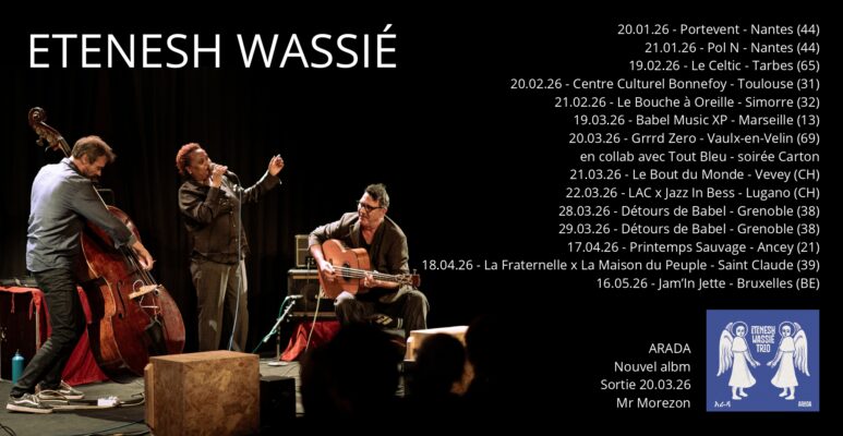 Etenesh Wassié - tournée 2026