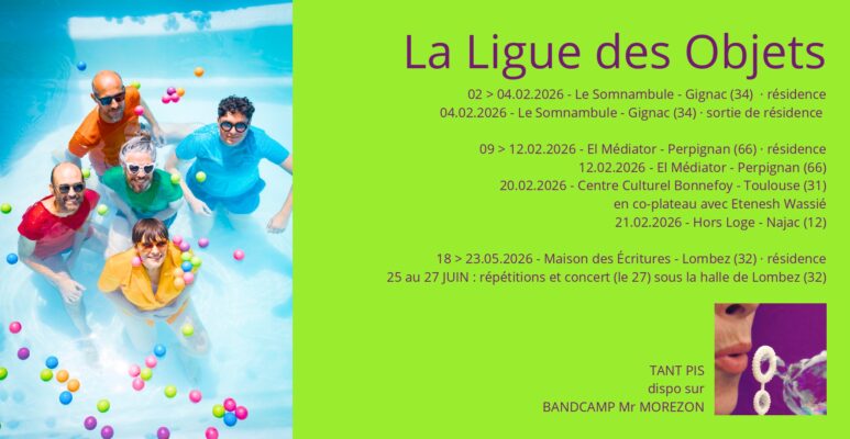 La Ligue des Objets - tournée 2026