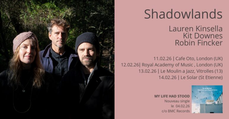 Shadowlands - hiver 26