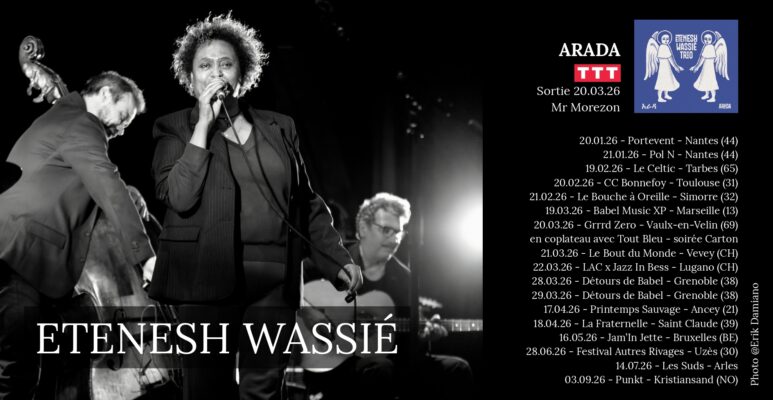 Etenesh Wassié - tournée 2026