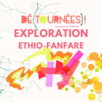 20.06.26 // DÉ(TOURNÉES) · Ethio-fanfares + Tykkelkel