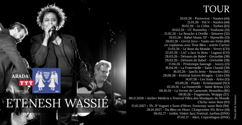 Etenesh Wassié - tournée 2026
